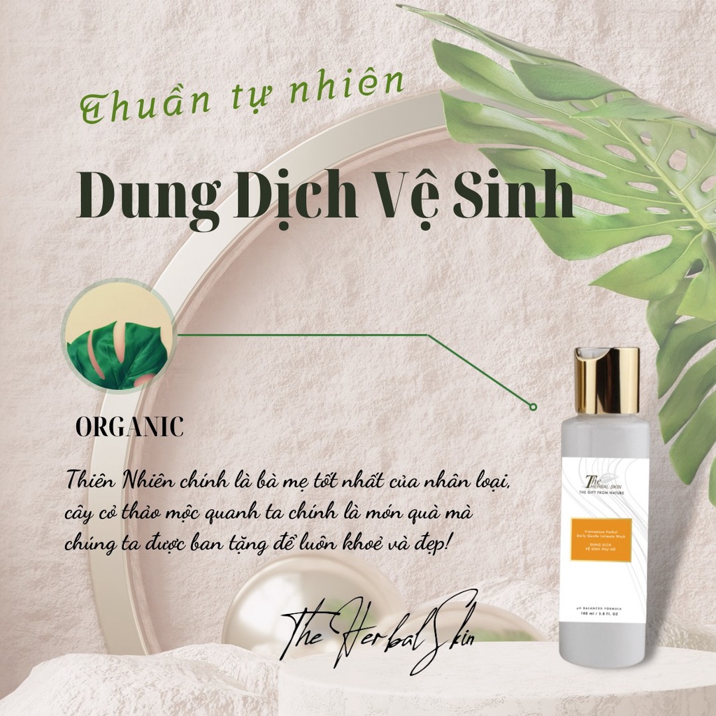 Dung Dịch Vệ Sinh Phụ Nữ The Herbal Skin 100ml Làm Sạch Giảm Ngứa Vùng Kín