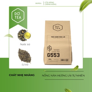 Trà Xanh Hoa Lài G553 Dotea - 500g Chát Nhẹ Hương Hoa Lài Tự Nhiên Thư Gĩan