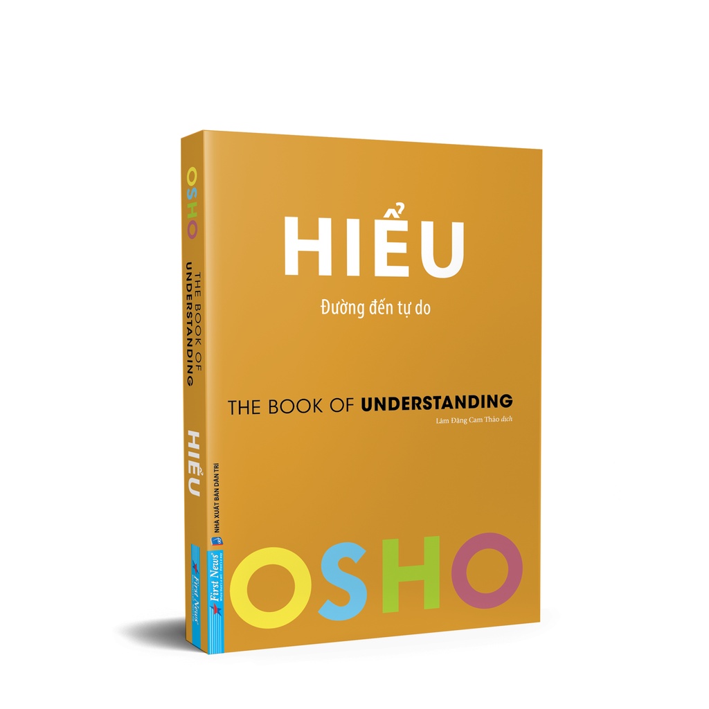 Sách - Osho - Hiểu - Đường Đến Tự Do