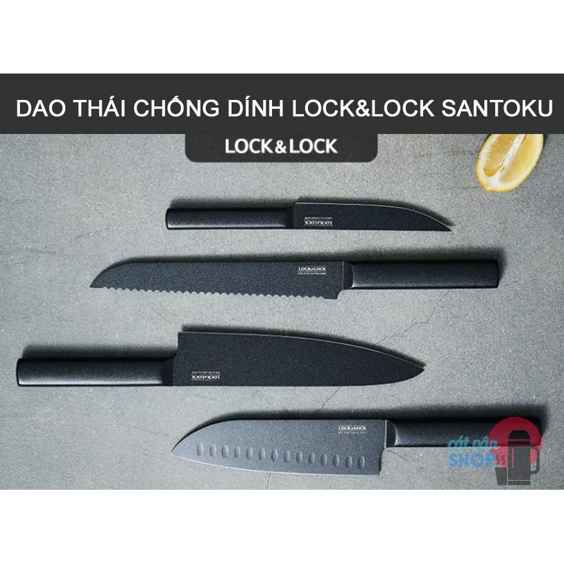 Dao thái chống dính Lock&Lock Santoku , Chef , Paring , Bread Knife đúc nguyên khối CKK311 CKK312 CK