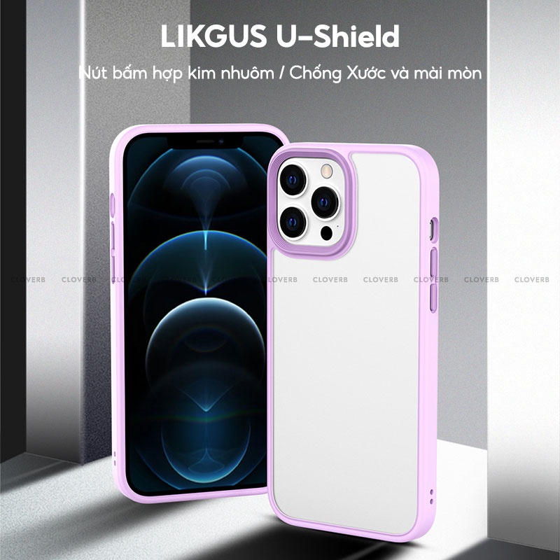 Ốp Lưng iPhone 13 Pro Max LIKGUS U Shield Series Viền Màu TPU Mềm Chống Sốc Mặt Lưng PC Cứng Phủ Mờ Nhám Chống Vân Tay