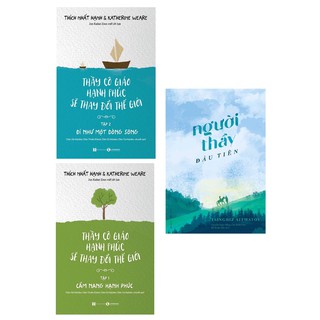 Sách - Combo Thầy Cô Hạnh Phúc Sẽ Thay Đổi Thế Giới Tập (1 + 2) + Người Thầy Đầu Tiên