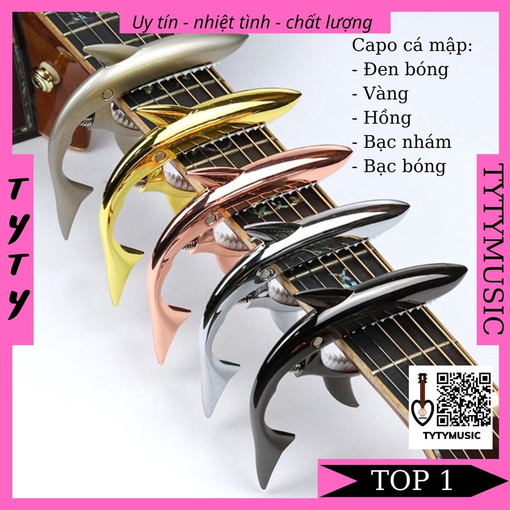 Capo guitar Cá Mập kim loại cao cấp TYTYmusic