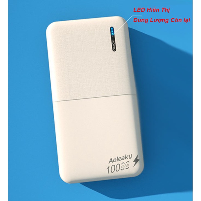 Sạc Dự Phòng10000mAh Aoleaky-801 Chuẩn 10000mAh 2 Cổng Vào - 2 Cổng Ra Sạc Nhanh 12W BH 12 Tháng