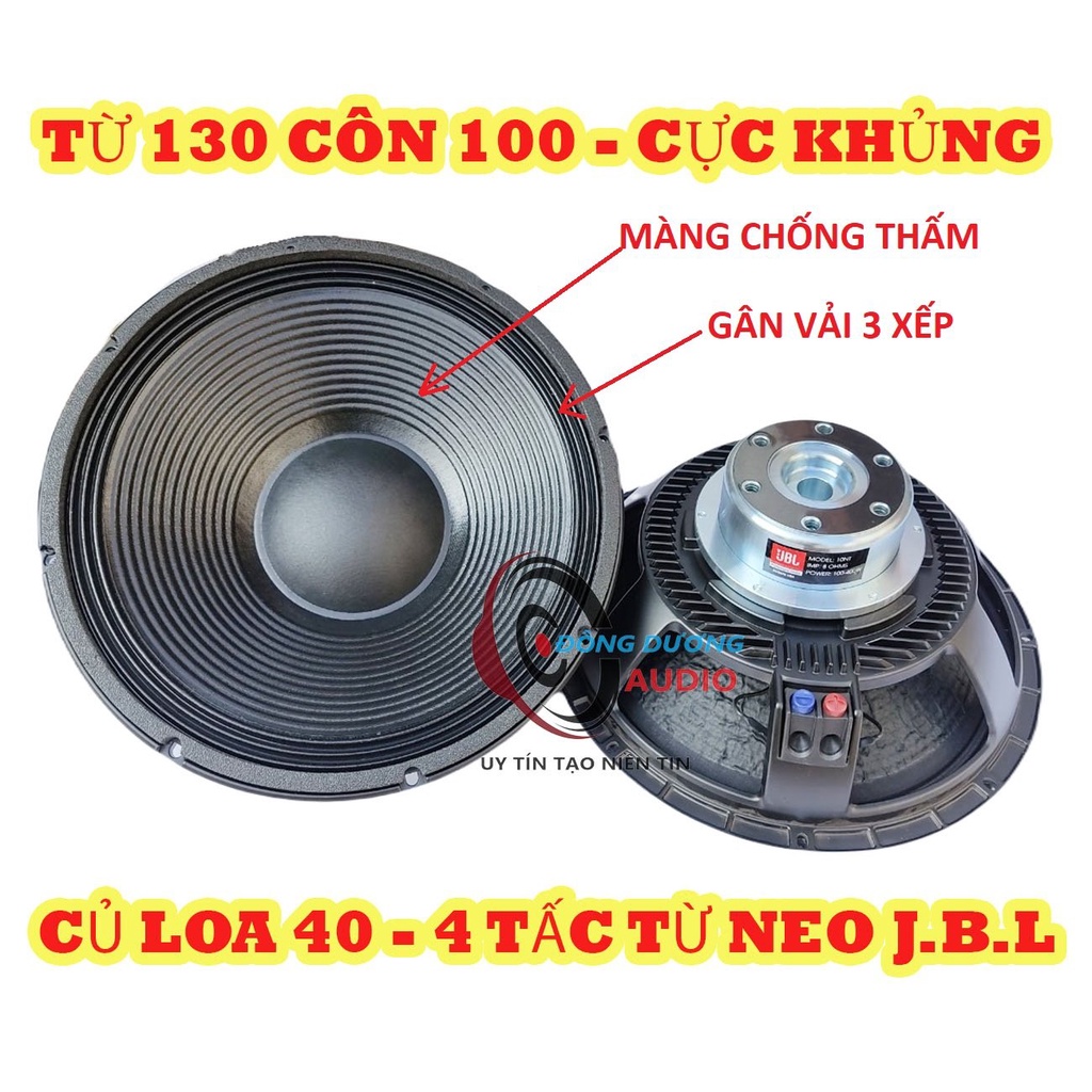LOA BASS NEO 40 JB LCÔN 100 CỰC KHỦNG - CỦ LOA 4 TẤC TỪ NEO - LOA SÂN KHẤU - GIÁ 02 CỦ