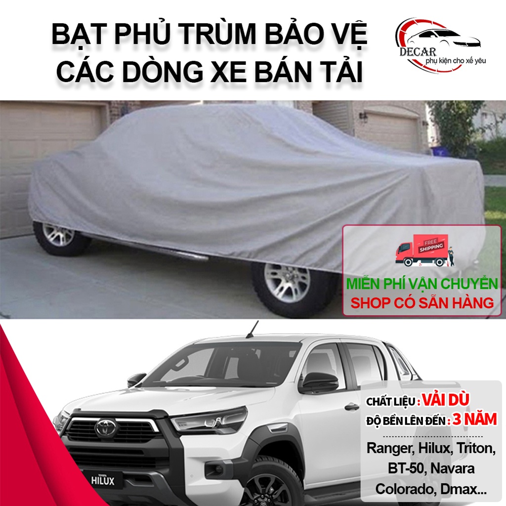 Bạt phủ xe ô tô bán tải chống nước , chống thấm , chống xước, bạt phủ trùm xe bán tải Ranger, Hilux, Triton, BT-50, Nava