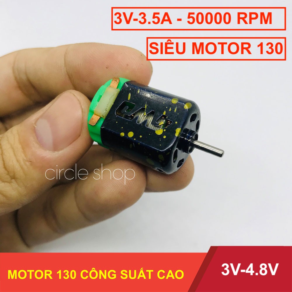 Motor 130 công suất cao dùng pin điện áp 3v dòng 3.5A tốc độ 50000 vòng 1 phút - LK0154