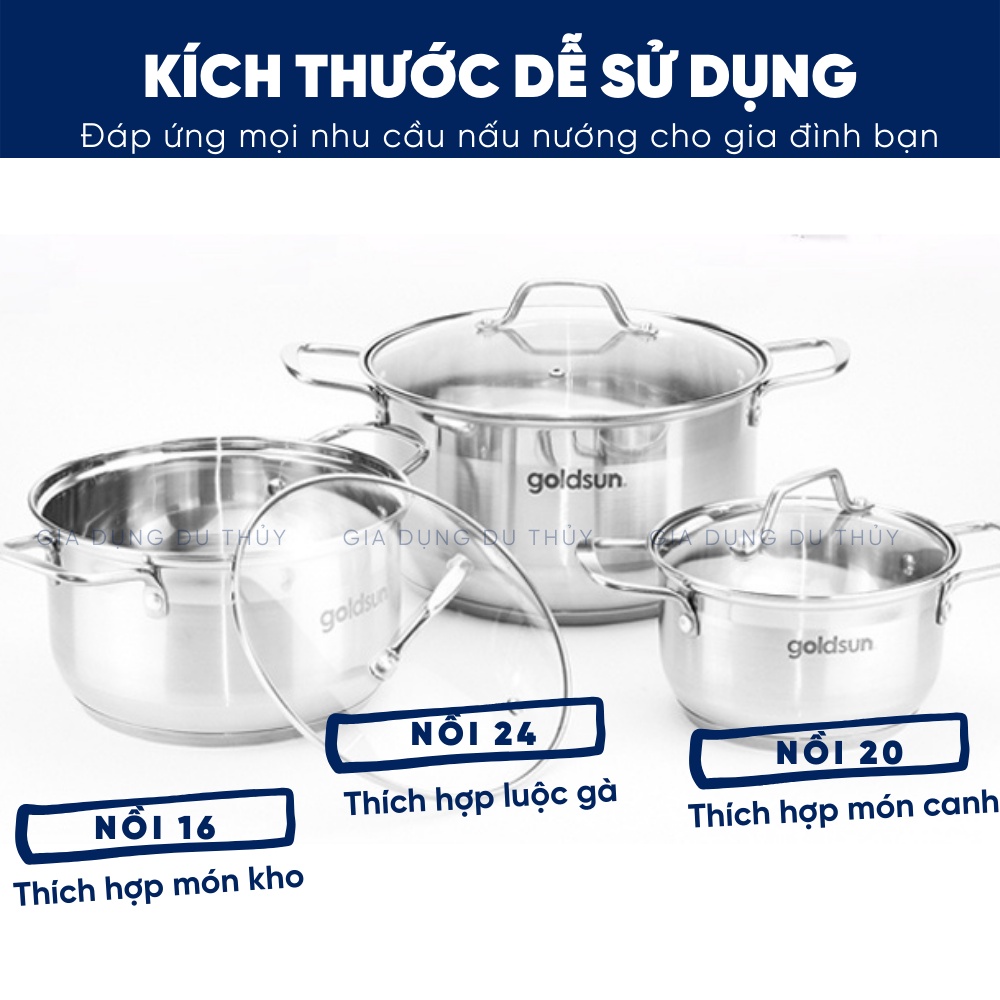 Bộ nồi inox đáy từ Goldsun chính hãng, nồi 5 đáy dày dặn, nắp kính trong suốt, chất liệu inox 430 an toàn cho sức khỏe