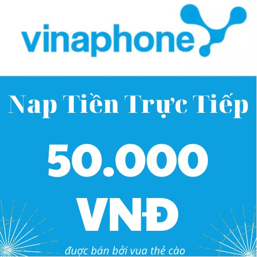 thẻ cào vina 50k / nạp tiền vina 50.000 vnđ tại vuathecao