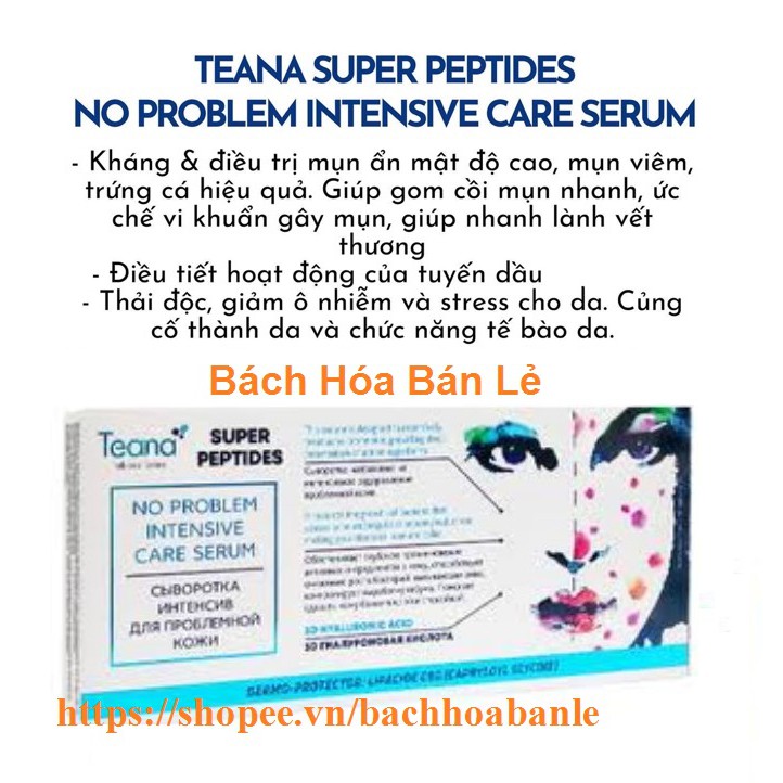 SERUM LOẠI BỎ MỤN TEANA SUPER PEPTIDES NO PROBLEM INTENSIVE CARE