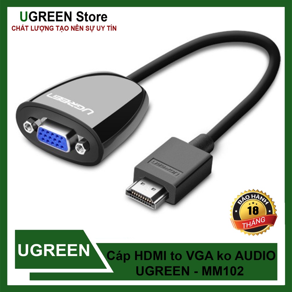 ₪❈☸Cáp Chuyển Đổi HDMI to VGA Đầu Âm Không Kèm Audio Ugreen MM102 Cao Cấp