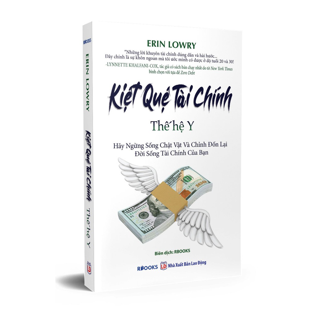 Sách - Kiệt Quệ Tài Chính Thế Hệ Y - Hãy Ngừng Sống Chật Vật Và Chỉnh Đốn Lại Đời Sống Tài Chính Của Bạn