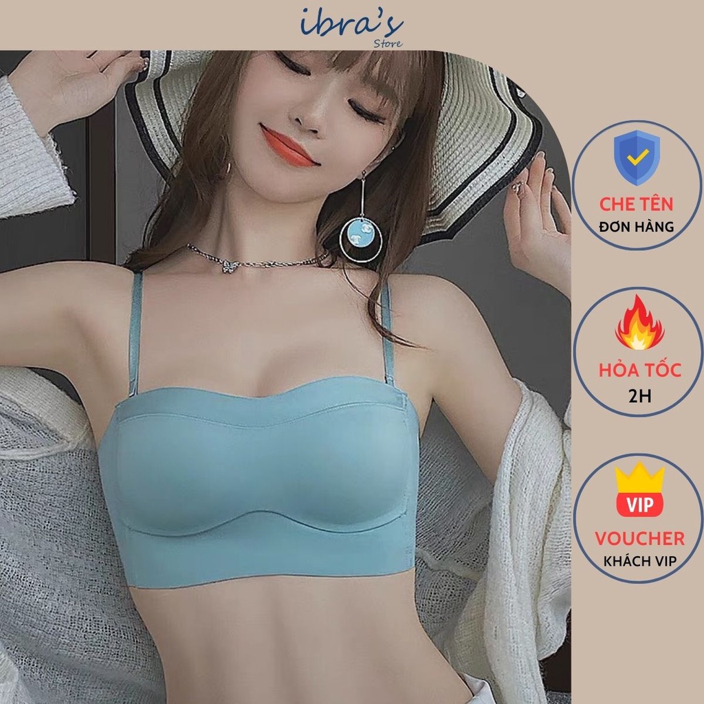 Áo Quây Ngực Không Dây iBRA Áo Lót Không Gọng sexy Nữ Chống Tụt và Chảy xệ đa năng Bra Không Dây siêu hot A15