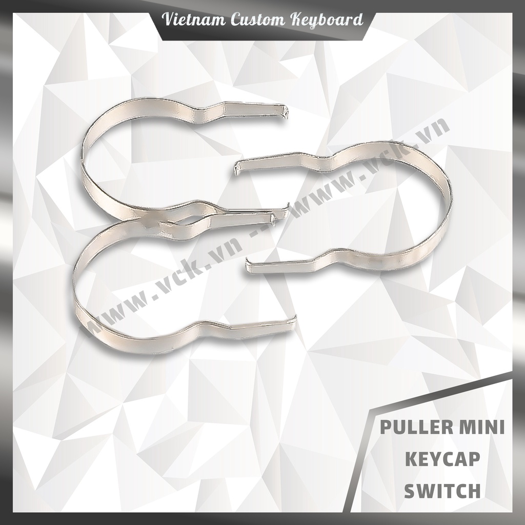 Puller Mini Giá Rẻ | Dụng Cụ Tháo Keycap - Tháo Switch | KeyPuller - Switch Puller | VCK