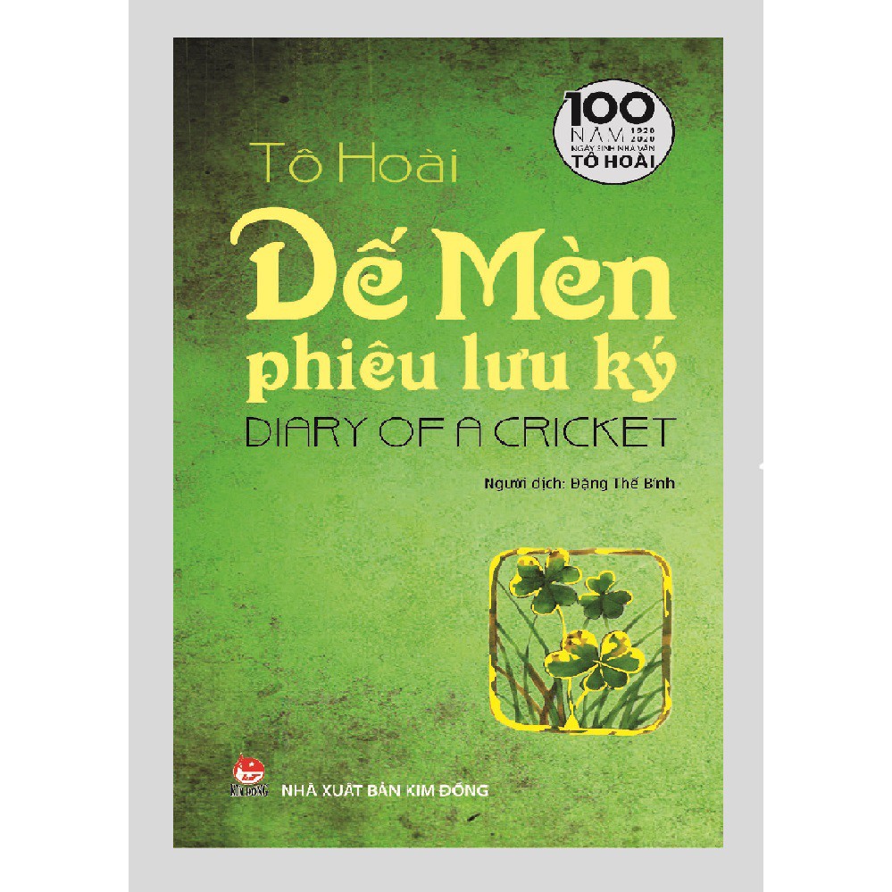 Sách - Dế Mèn Phiêu Lưu Ký - Diary Of A Cricket (Tái Bản 2020) - Ấn Bản Kỉ Niệm 100 Năm Ngày Sinh Nhà Văn Tô Hoài