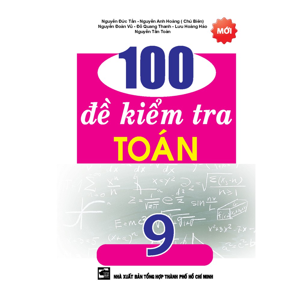 Sách - 100 Đề Kiểm Tra Toán 9