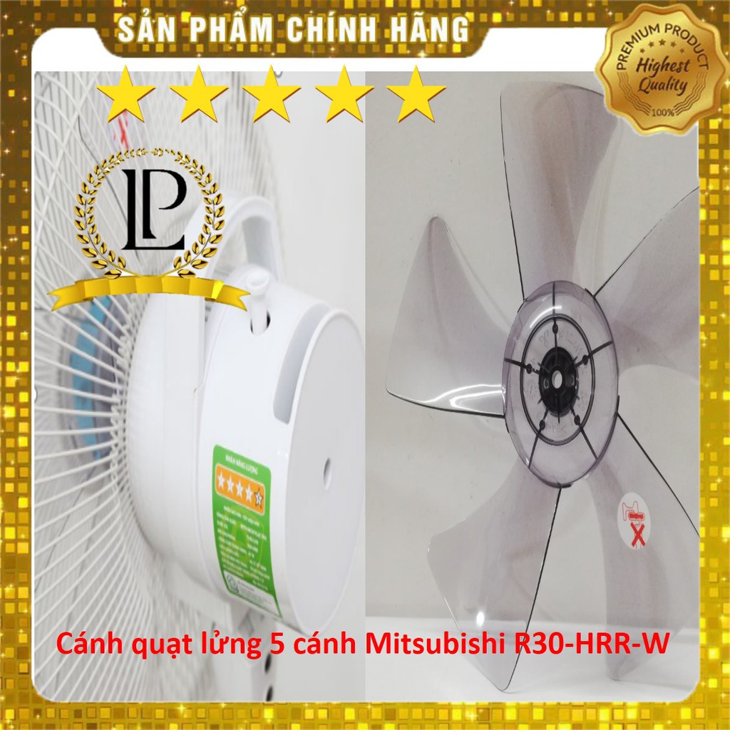 Cánh quạt 5 cánh Mitsubishi R30-HRR chính hãng