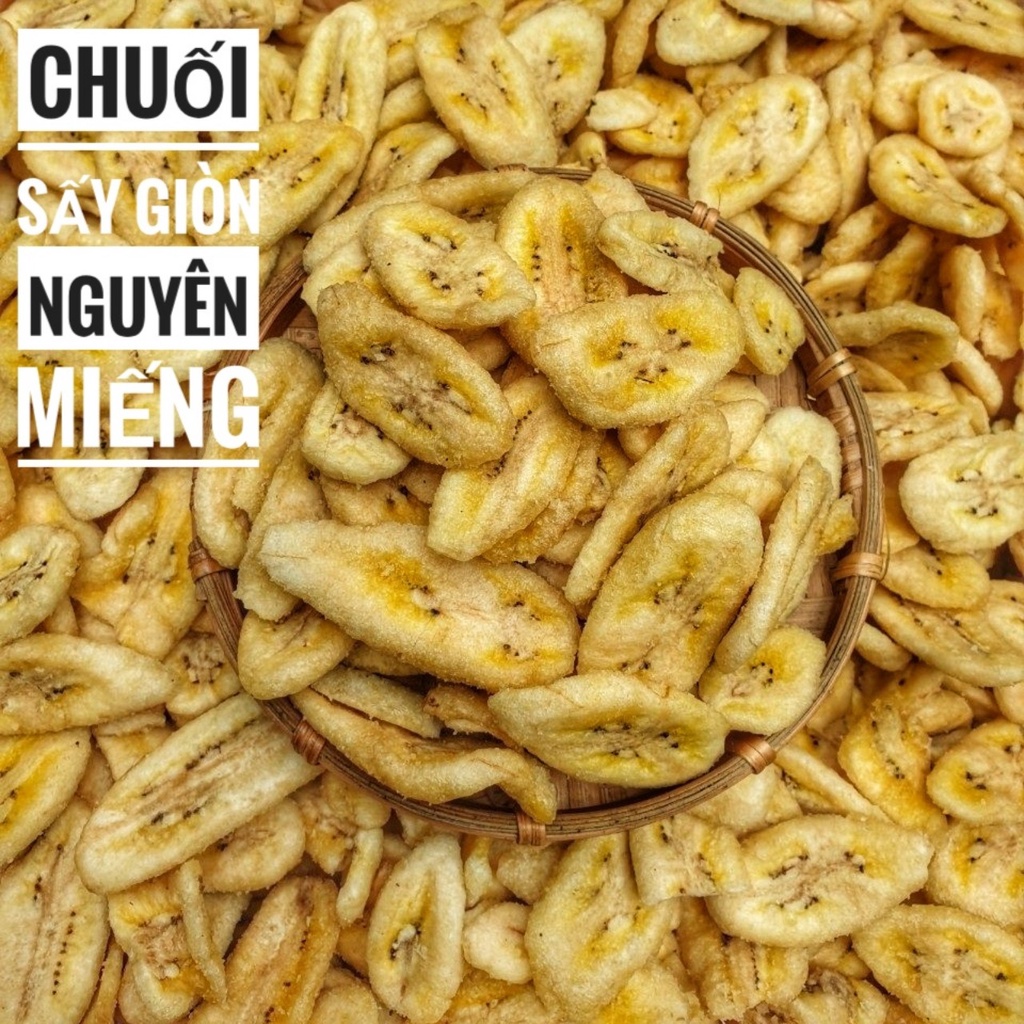 Chuối Sấy Giòn Nguyên Miếng Hàng Xuất Khẩu - Túi 500gr