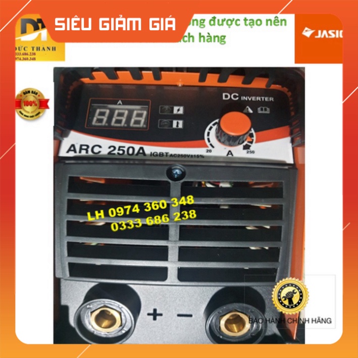 Cam kết Chính hãng MÁY HÀN ĐIỆN TỬ JASIC ARC 250A 1 núm điều chỉnh
