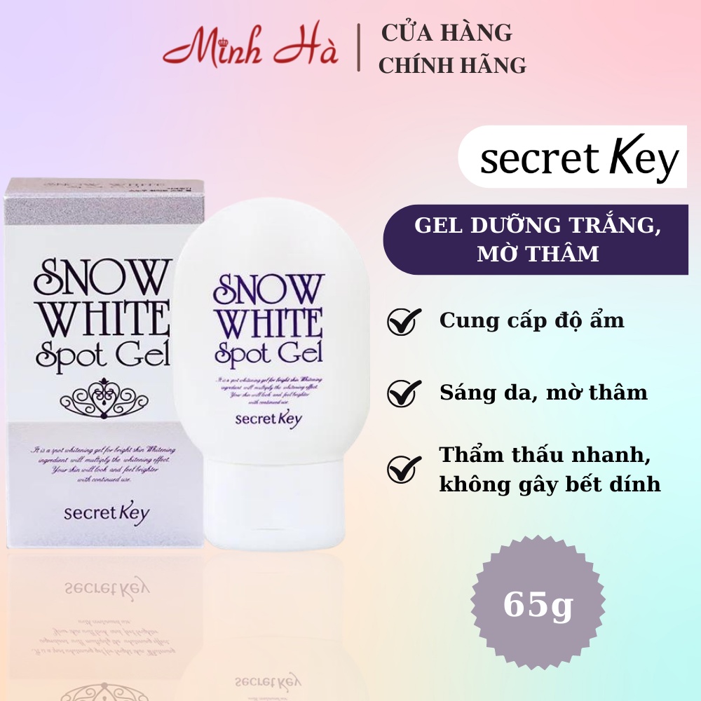 Gel giảm thâm Secret key Snow White Spot Gel 65g an toàn cho da