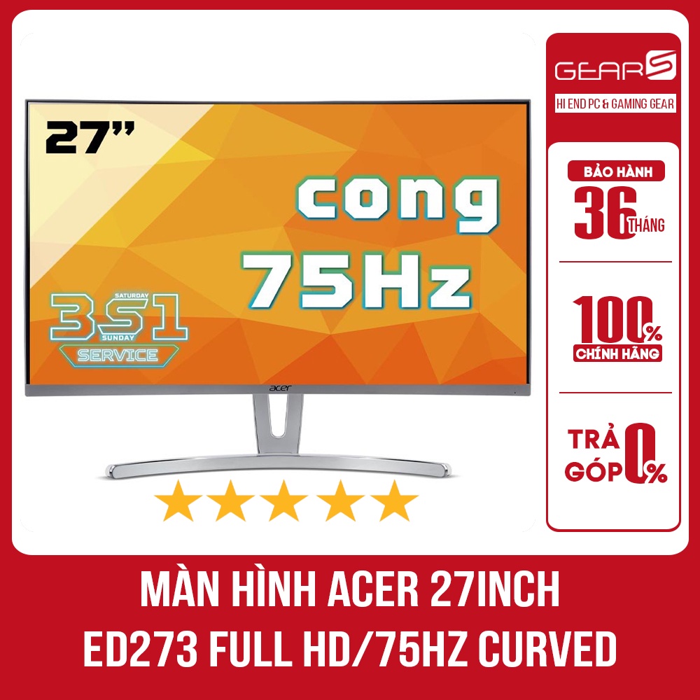 Màn hình Acer ED273 Full HD/75Hz Curved - Bảo hành chính hãng 36 tháng