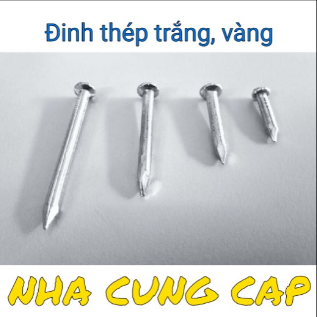 1Kg ĐINH THÉP TRẮNG, VÀNG