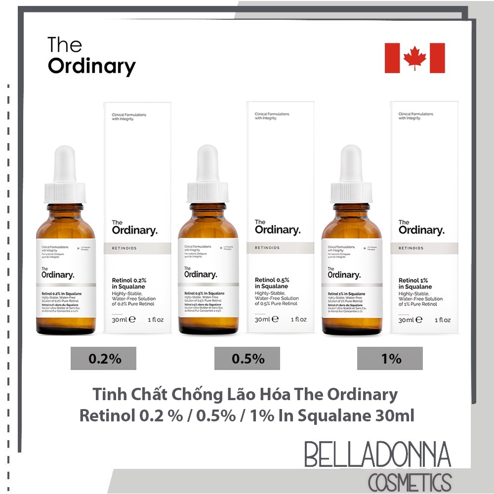 Tinh Chất Chống Lão Hóa The Ordinary Retinol 0.2 % / 0.5% / 1% In Squalane 30ml