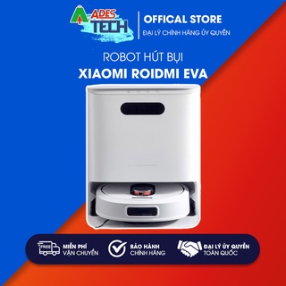 Robot hút bụi Xiaomi Roidmi Eva tự động giặt giẻ, tự động sấy giẻ, tự động thu rác