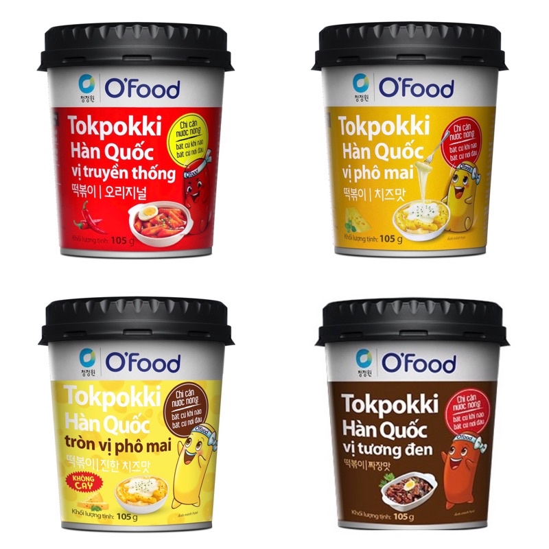 Bánh gạo Tokpokki Hàn Quốc O’Food vị truyền thống/phô mai/tương đen cốc 105g