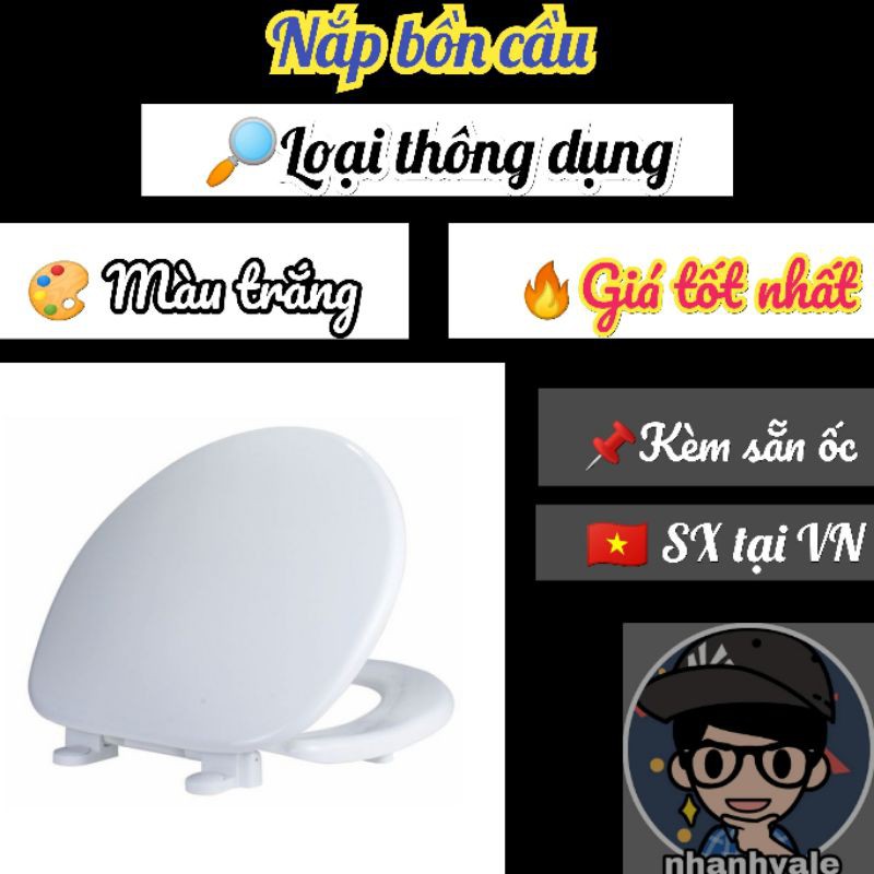 [GIÁ HỦY DIỆT] NẮP BỒN CẦU NHỰA MÀU TRẮNG (Loại thông dụng)