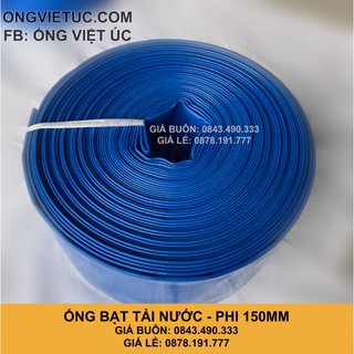 Ống bạt bơm tải nước việt úc phi 150mm - cuộn 20m - bạt cốt dù - bạt xanh - hàng chính hãng aht