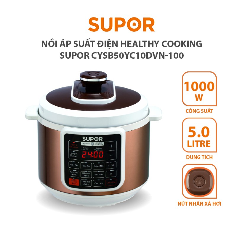 Nồi áp suất điện Healthy Cooking Supor CYSB50YC10DVN-100