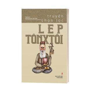 Truyện Chọn Lọc Lep Tônxtôi