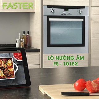 Lò Nướng Faster FS-101EX