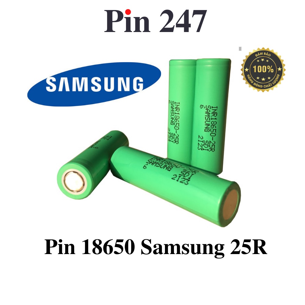 Pin Samsung 25R 18650 2500mAh Nội địa trung Xả 25A Pin Li-ion Nội trở 12 13