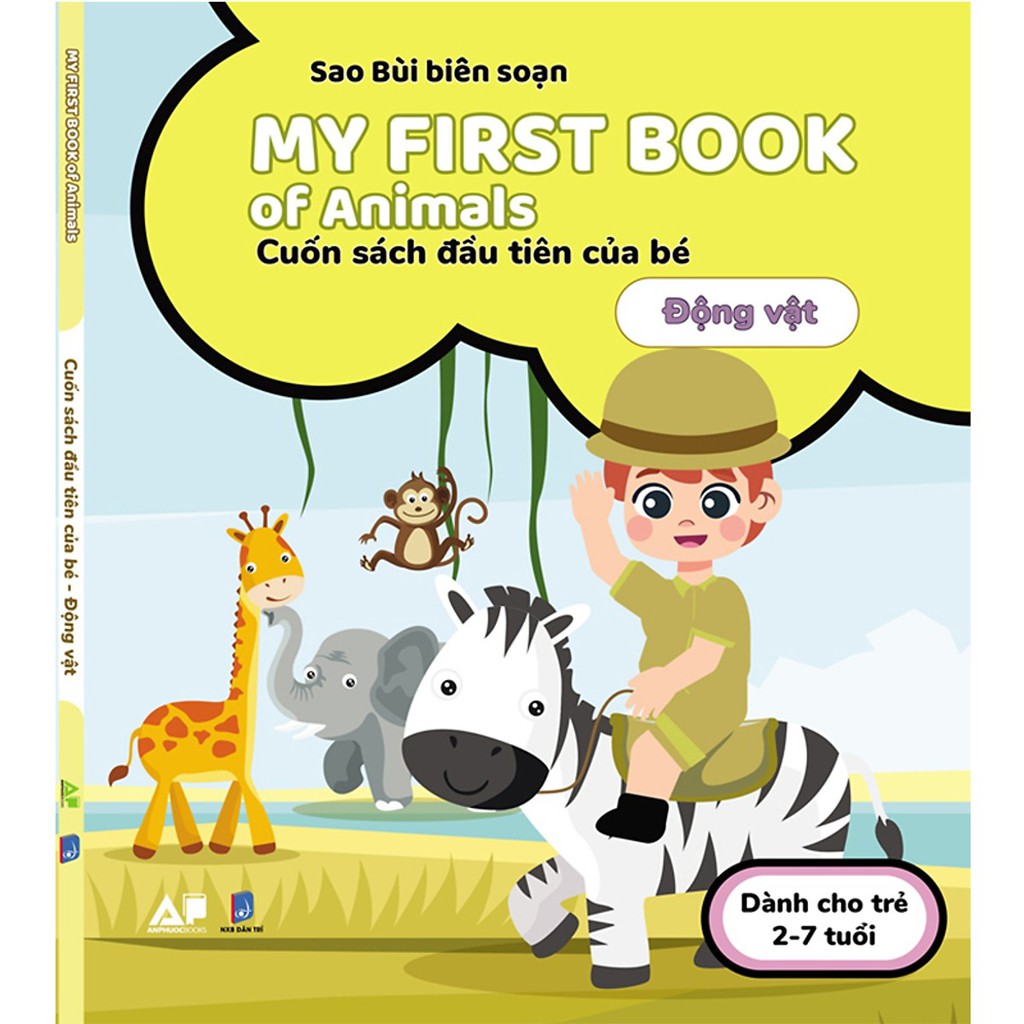 Sách - My First Book Of Animals - Cuốn Sách Đầu Tiên Cho Bé Chủ Đề Động Vật