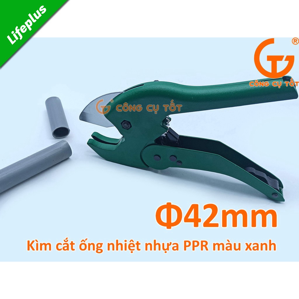 Kìm cắt ống nhiệt nhựa PPR Ø42 xanh