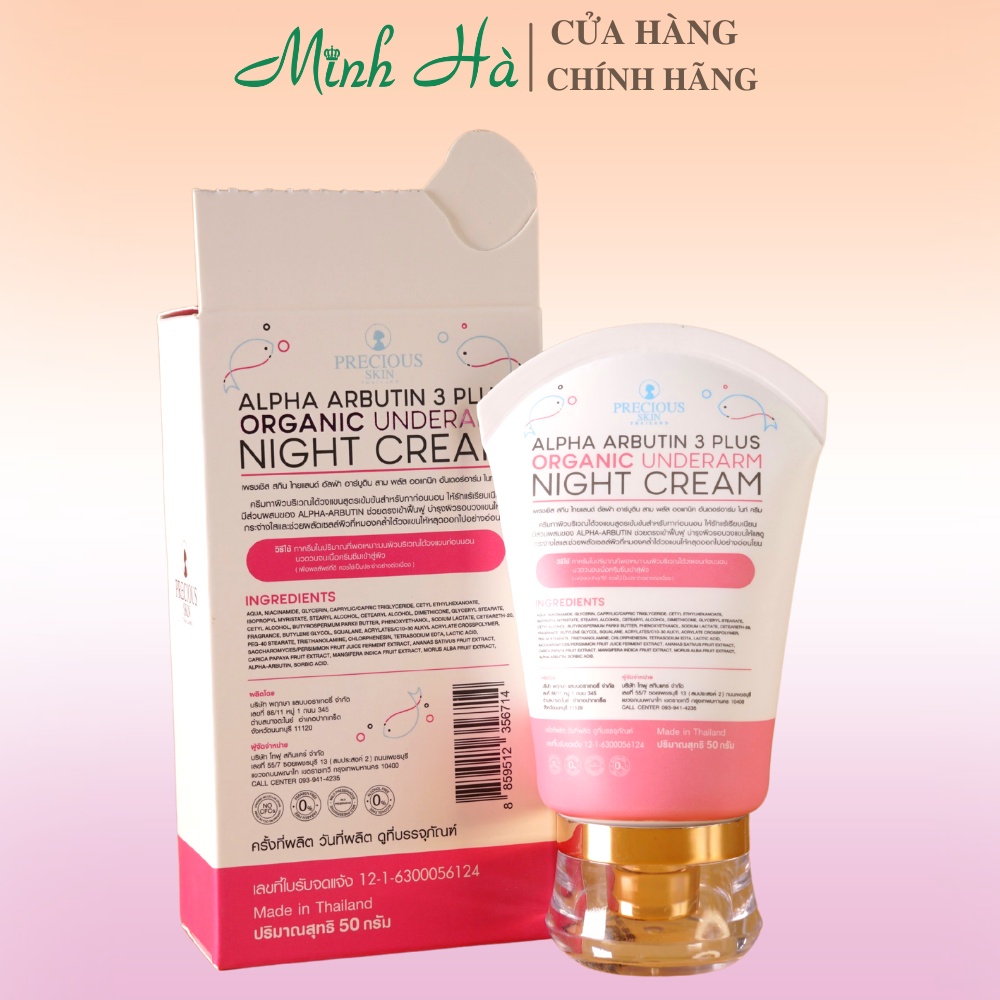 Kem dưỡng trắng vùng da dưới cánh tay Precious Skin Alpha Arbutin 3 Plus Organic Underarm Night Cream 50g