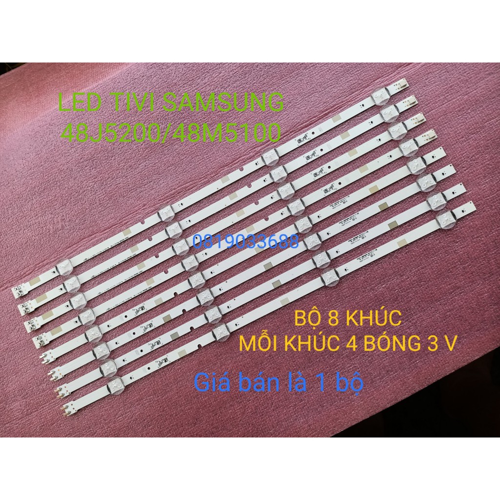 THANH LED TIVI SAMSUNG 48J5200 48J5000 MỚI 100% BỘ 4 THANH DÀI MỖI THANH 8 BÓNG 3v GỒM 8 KHÚC NỐI LẠI V5DN-480SMA-R4