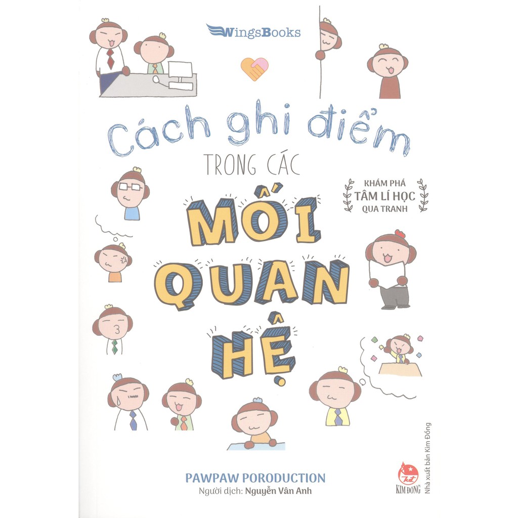 Sách - Cách Ghi Điểm Trong Các Mối Quan Hệ - Khám Phá Tâm Lí Học Qua Tranh