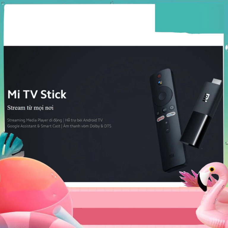 XẢ HÀNG CUỐI NĂM Xiaomi Mi TV Stick Android Tv box Quốc Tế tìm kiếm giọng nói Tiếng Việt XẢ HÀNG CUỐI NĂM