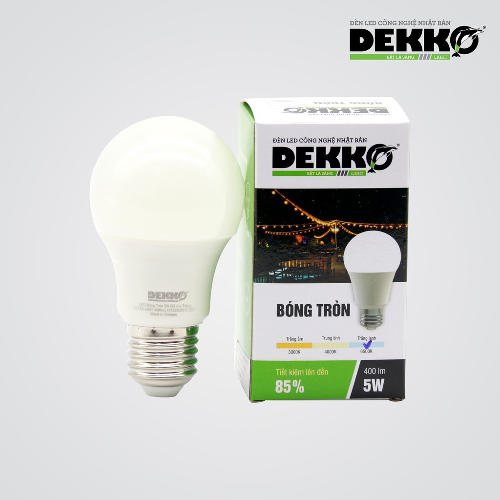 BÓNG ĐÈN LED TRÒN, BÓNG LED TRANG TRÍ, BÓNG ĐÈN NGỦ, BÓNG ĐÈN HỌC 5W, 7W, 9W, 12W DEKKO SIÊU SÁNG, TIẾT KIỆM ĐIỆN