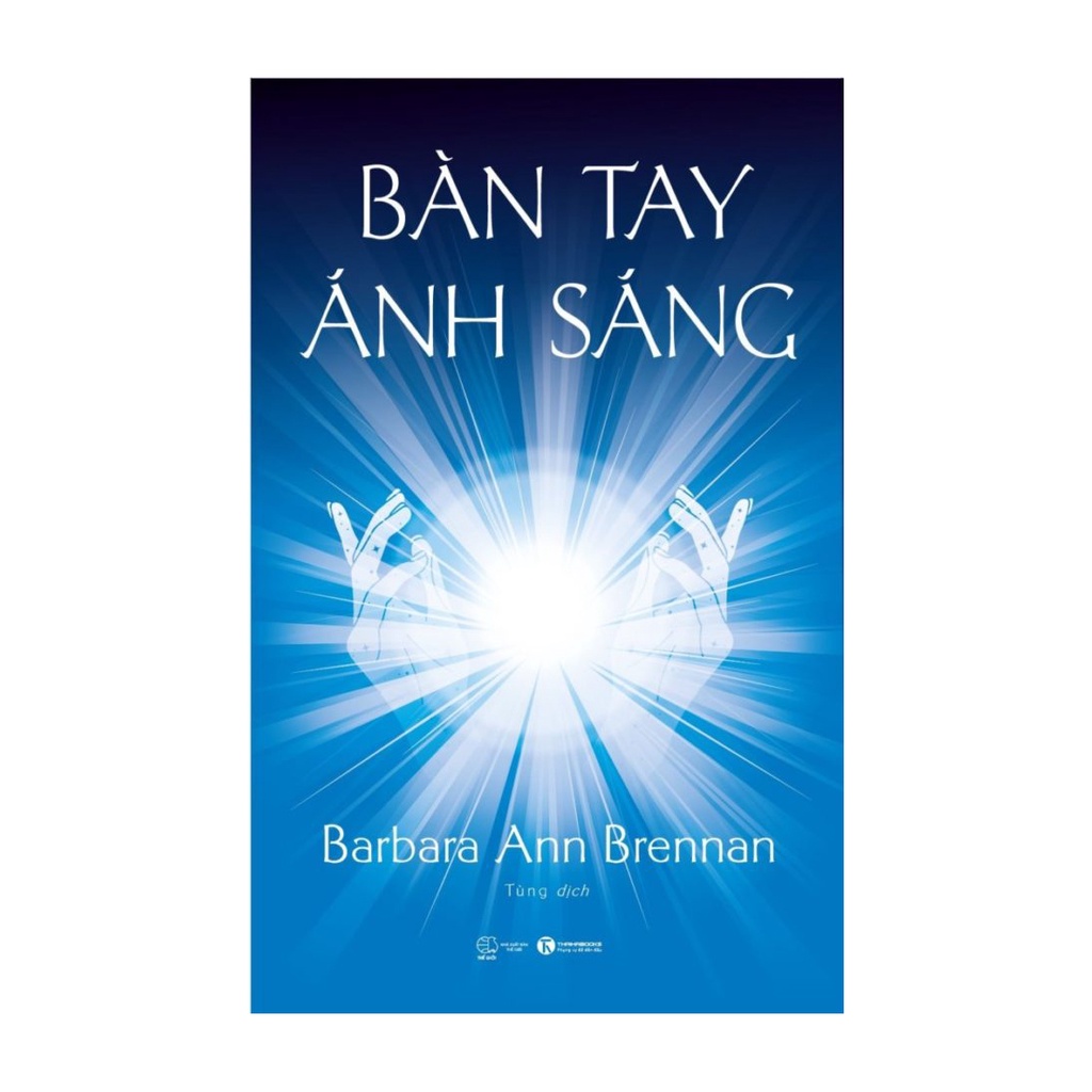 Sách - Bàn tay ánh sáng - Tác giả Barbara Ann Brennan