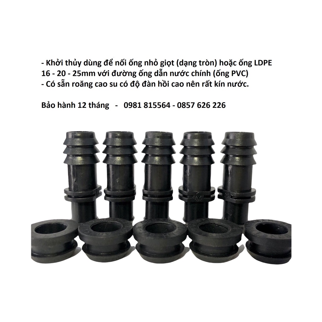 Khởi thủy LDPE 16-20-25mm kèm ron cao su - Kết nối đường ống chính ra ống LDPE 16-20-25mm - Bảo hành 12T