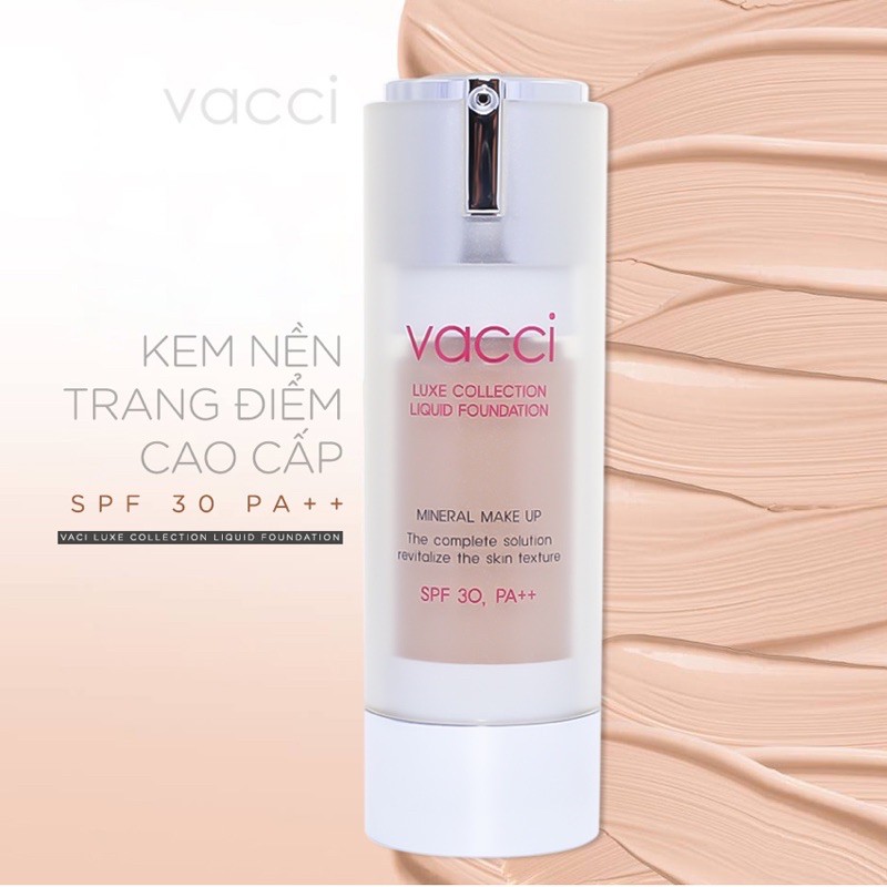 KEM NỀN VACCI - TRANG ĐIỂM CAO CẤP KIỂM SOÁT DẦU - LIQUID FOUNDATION | BigBuy360 - bigbuy360.vn