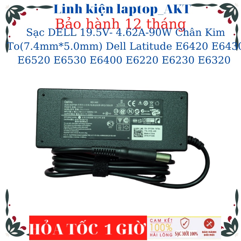 Sạc DELL 19.5V- 4.62A-90W Chân Kim To Dell Latitude 7380 E6420 E6430 E6520 E6530 E6400 E6220 E6230 E6320