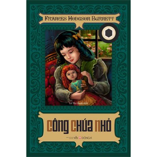 Sách - Đông A Classics: Công Chúa Nhỏ