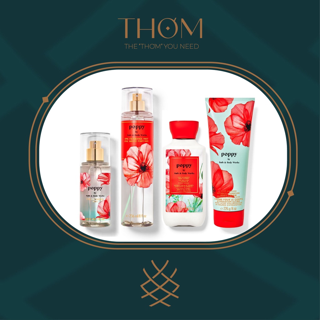 POPPY | Sản Phẩm Tắm Dưỡng Xịt Thơm Toàn Thân Bath & Body Works