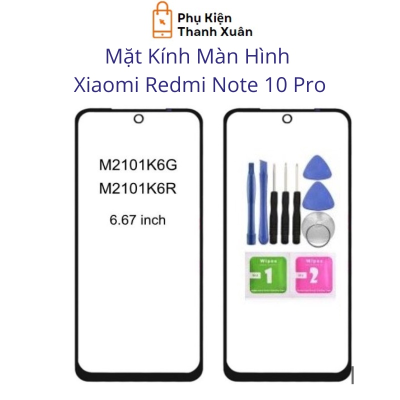 Mặt kính màn hình Xiaomi Redmi Note 10 / Note 10 Pro - Tặng kèm keo + tools