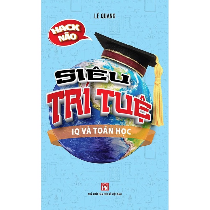Sách - Siêu Trí Tuệ - Iq Và Toán Học